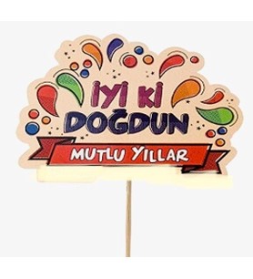 İyi dogdun pankarti